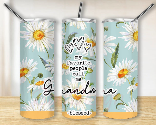 Grandma Daisy 20oz Skinny Tumbler Design Png, My Favorite People Call Me Tumbler, Mothers Day Gift, Gift for Mom, Grandma Tumbler Sublimation BouDesign 