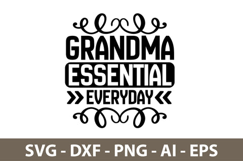 grandma essential everyday svg SVG nirmal108roy 