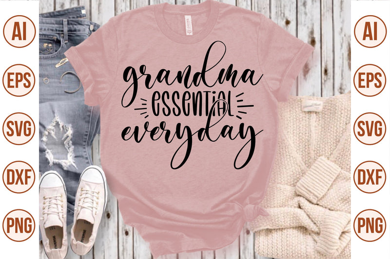 grandma essential everyday svg SVG nirmal108roy 