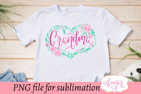 Grandma floral heart sublimation design for T-shirts Sublimation Amorclipart 