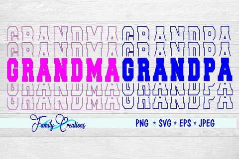 Grandma & Grandpa SVG Family Creations 
