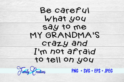 Grandma Is Crazy SVG Family Creations 