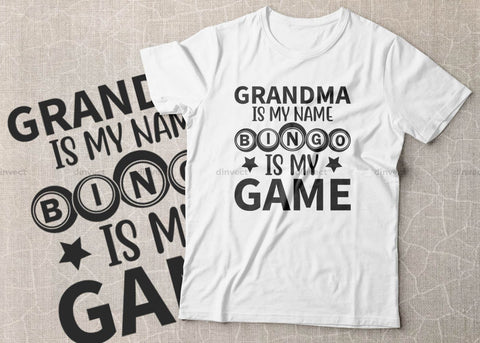 Grandma Is My Name Bingo is My Game svg, Bingo lover svg, Bingo Svg, Bingo file for cutting machines, Bingo Dxf, Bingo PNG SVG Dinvect 