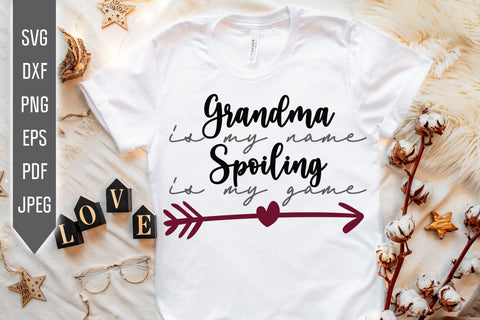 Grandma Is My Name Spoiling Is My Game Svg. Grandmother Dxf, png, eps. Grandchild Svg. Granny sayings svg. Mothers Day Svg. Grandma Life SVG Mint And Beer Creations 