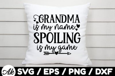 Grandma is my name spoiling is my game svg SVG akazaddesign 