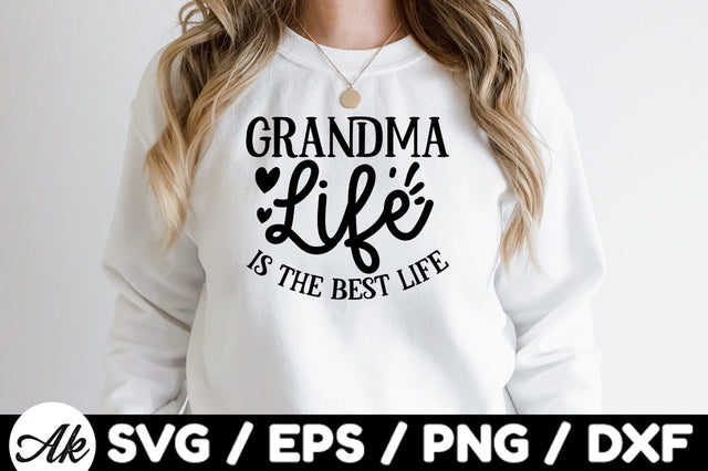 Grandma life is the best life svg SVG akazaddesign 