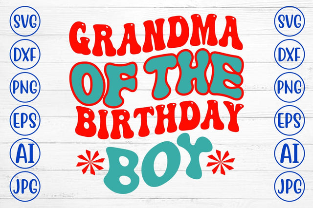 Grandma Of The Birthday Boy Retro SVG SVG Syaman 