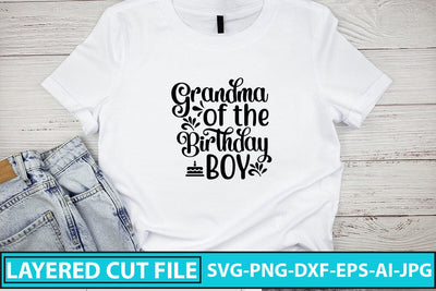 Grandma Of The Birthday Boy SVG Cut File SVG Syaman 