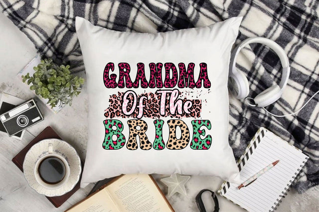 Grandma of the Bride Sublimation Sublimation Rupkotha 