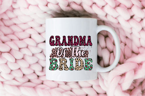 Grandma of the Bride Sublimation Sublimation Rupkotha 