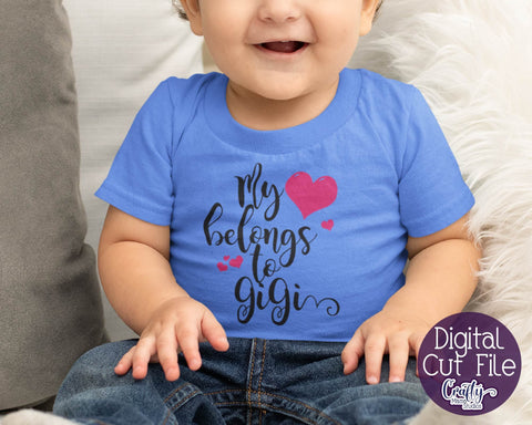 Grandma Svg - Gigi Svg - My Heart Belongs To Gigi SVG SVG Crafty Mama Studios 