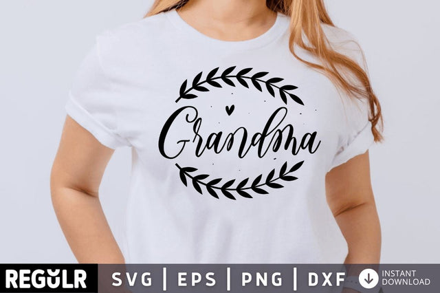 Grandma SVG SVG Regulrcrative 
