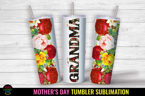 Grandma Tumbler Sublimation I Mothers Day Tumbler Wrap PNG Sublimation Happy Printables Club 