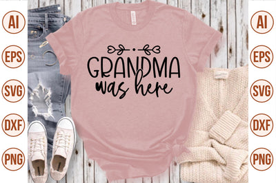 grandma was here svg SVG nirmal108roy 