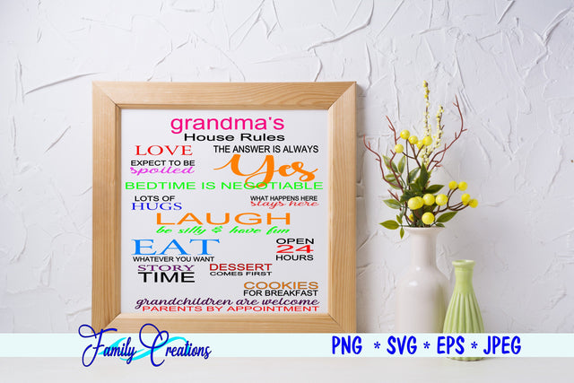 Grandma's House Rules SVG Family Creations 