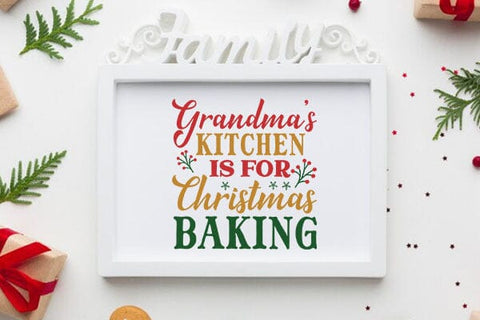 Grandmas Kitchen Is For Christmas Baking SVG Angelina750 