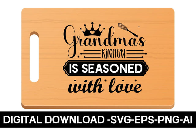 Grandma's Kitchen Is Seasoned With Love SVG SVG designmaster24 