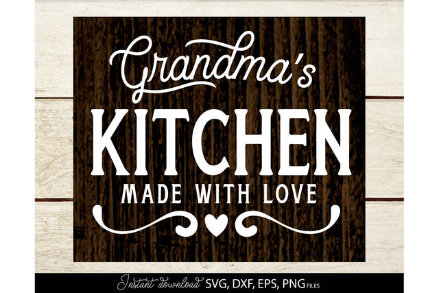 Grandma`s Kitchen Sign | Farmhouse Kitchen SVG SVG March Design Studio 