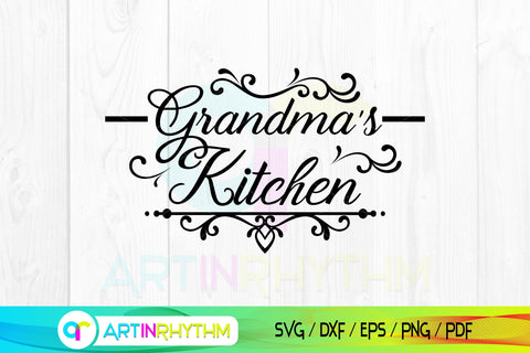 Grandma's Kitchen Svg, Kitchen Svg, Kitchen Wall Decor, Kitchen Clipart SVG Artinrhythm shop 