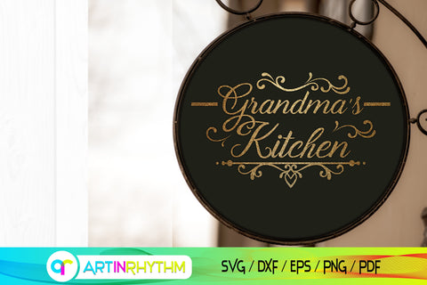 Grandma's Kitchen Svg, Kitchen Svg, Kitchen Wall Decor, Kitchen Clipart SVG Artinrhythm shop 
