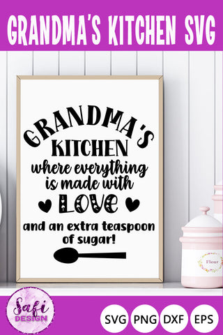 Grandma's Kitchen Where Everything is Made With Love SVG SVG Safi Design 