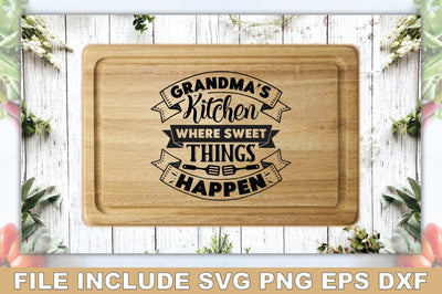 Grandmas Kitchen Where Sweet Things Happen SVG Ariyan 