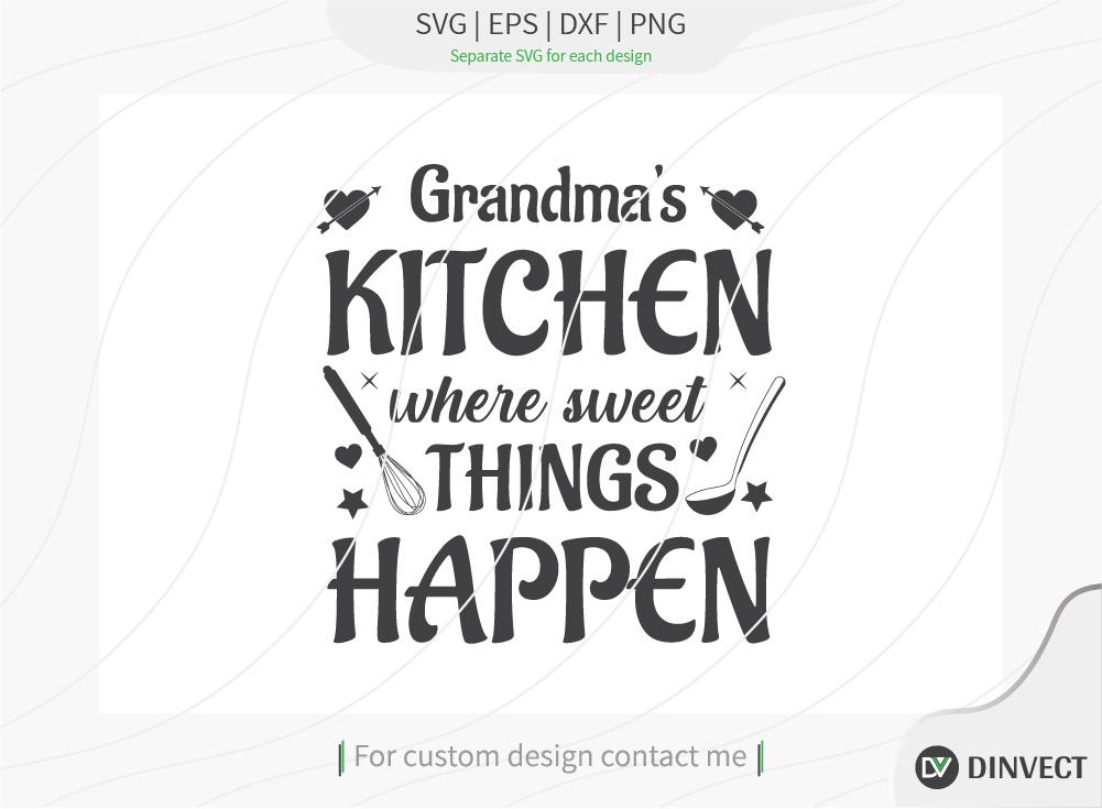 Grandma's Kitchen SVG-Kitchen SVG - So Fontsy