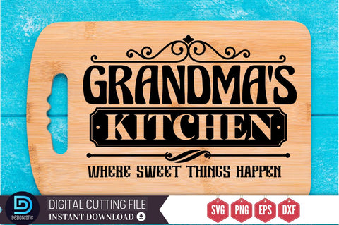 Grandma's kitchen where sweet things happen SVG SVG DESIGNISTIC 
