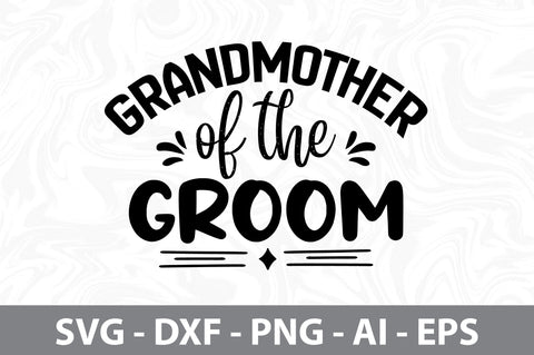 grandmother of the groom svg SVG nirmal108roy 