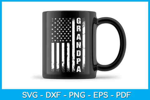 Grandpa American Flag Patriotic USA 4th of July SVG PNG PDF Cut File SVG Creativedesigntee 