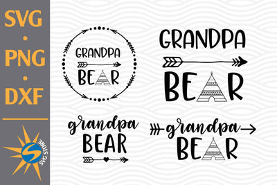 Grandpa Bear SVG, PNG, DXF Digital Files Include SVG SVGStoreShop 