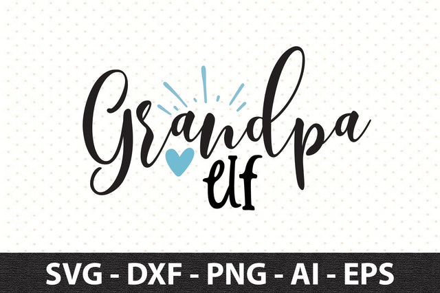 grandpa elf svg SVG orpitasn 