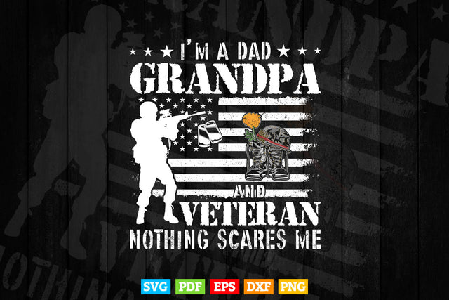 Grandpa Father's Day I'm A Dad Grandpa Veteran Svg Png Cut Files SVG DesignDestine 