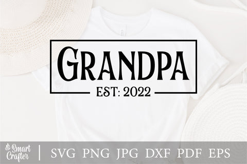 Grandpa Grandma SVG Design, Grandpa SVG, papa SVG, Grandpa design file, Grandparent svg, Grandpa est 2022 design, grandpa est cutting file SVG Fauz 