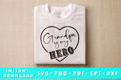 Grandpa Is My Hero SVG SVG HappyDesignStudio 