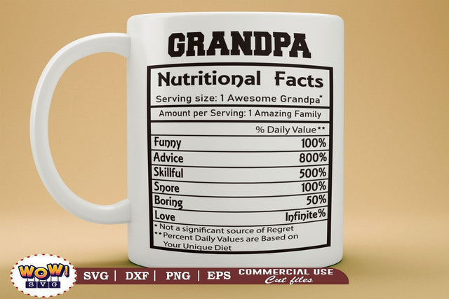 Grandpa nutrition facts svg, Grand dad nutritional facts svg, nutritional facts, nutrition chart, funny quotes svg SVG Wowsvgstudio 