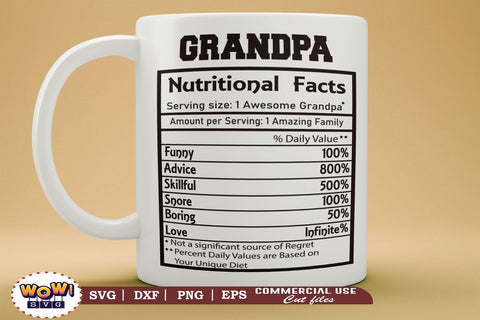 Grandpa nutrition facts svg, Grand dad nutritional facts svg, nutritional facts, nutrition chart, funny quotes svg SVG Wowsvgstudio 