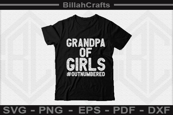 Grandpa Of Girls Outnumbered SVG File - So Fontsy
