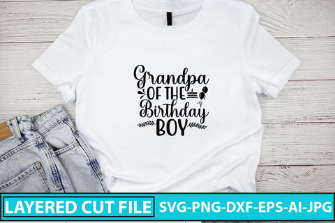 Grandpa Of The Birthday Boy SVG Cut File SVG Syaman 