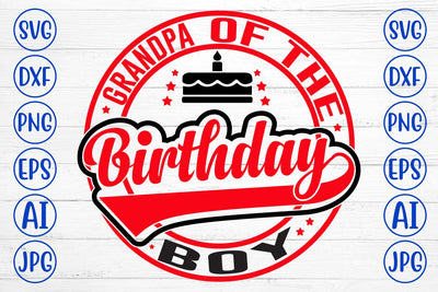 Grandpa Of The Birthday Boy SVG Design SVG Syaman 