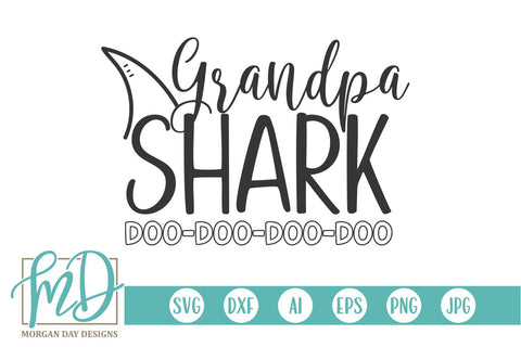 Grandpa Shark SVG Morgan Day Designs 