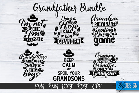 Grandpa SVG Bundle, Grandparents SVG Bundle, Grandfather SVG SVG Fly Design 