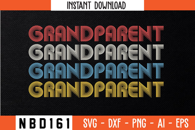 GRANDPARENT Retro Design SVG Nbd161 