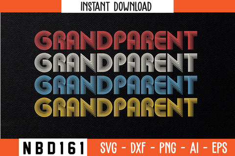 GRANDPARENT Retro Design SVG Nbd161 