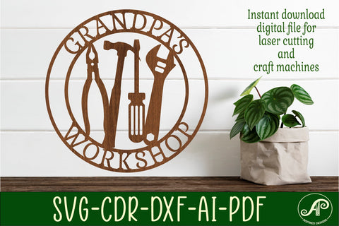 Grandpa's Workshop tools sign svg laser cut template SVG APInspireddesigns 