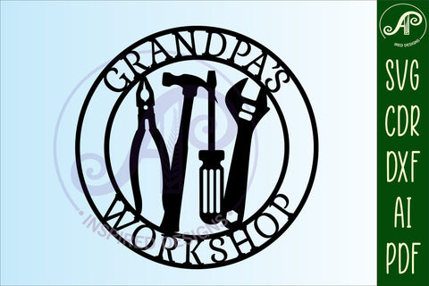 Grandpa's Workshop tools sign svg laser cut template SVG APInspireddesigns 