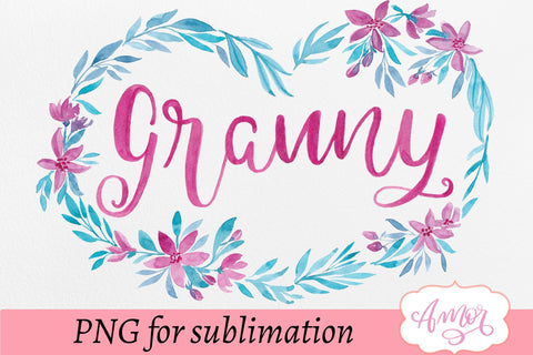 Granny in floral heart sublimation design Sublimation Amorclipart 