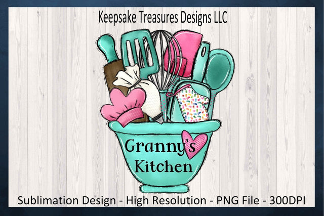 Granny's Teal Kitchen Bowl Sublimation PNG, Hand Drawn Sublimation Design, Christmas Gift Ideal, Tea Towel PNG, Digital Download Sublimation Keepsake Treasures Designs LLC. 