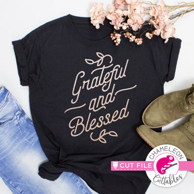 Grateful and blessed Thanksgiving svg png dxf SVG Chameleon Cuttables 