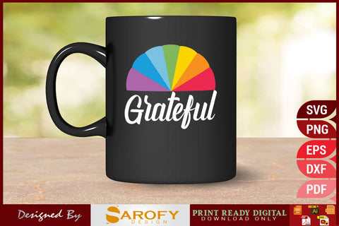 Grateful funny LGBTQ pride rainbow SVG Sarofydesign 